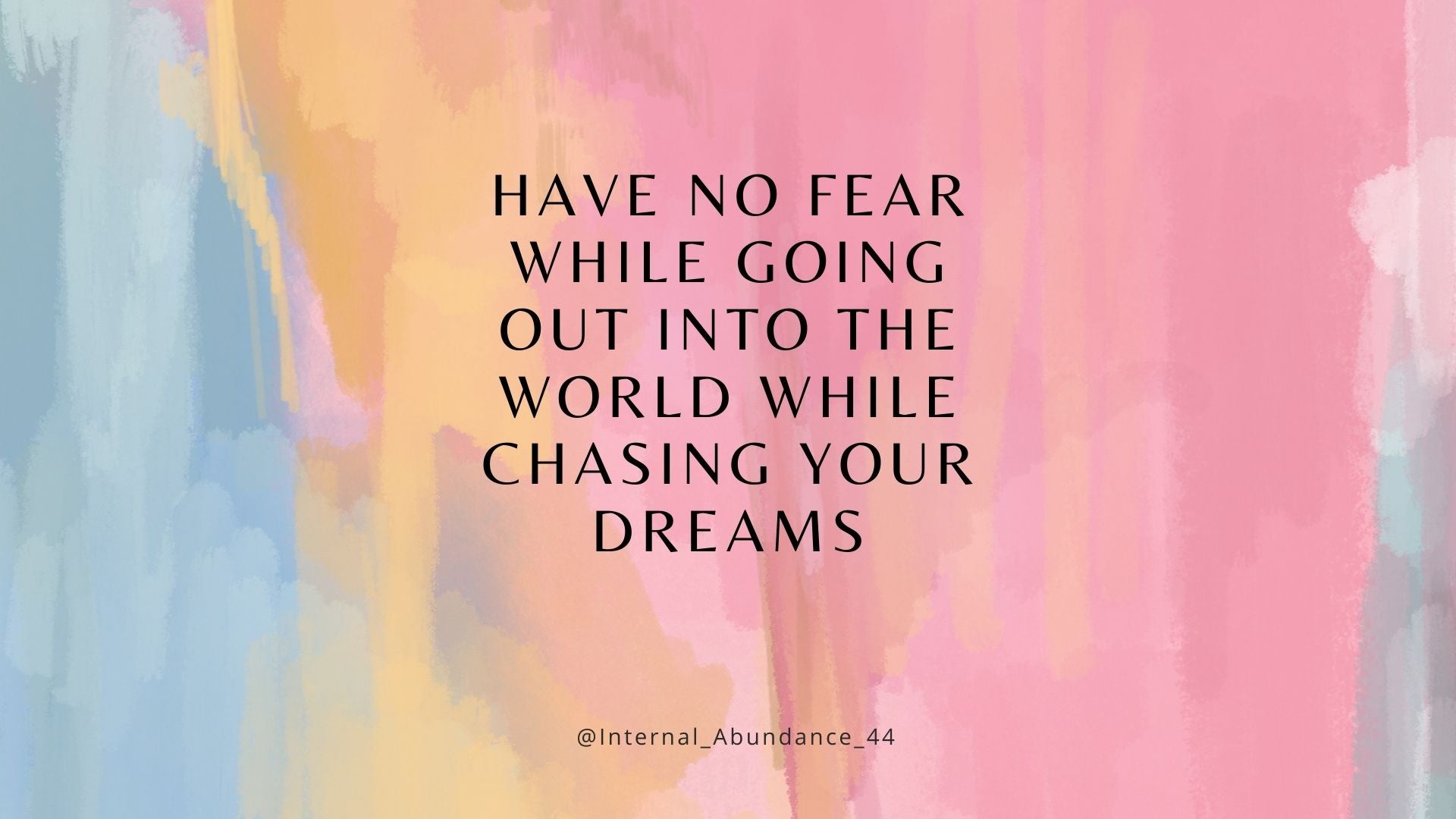 Inspirational Desktop Wallpaper